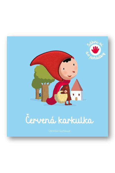 Levně Červená karkulka Sáhni si do pohádky