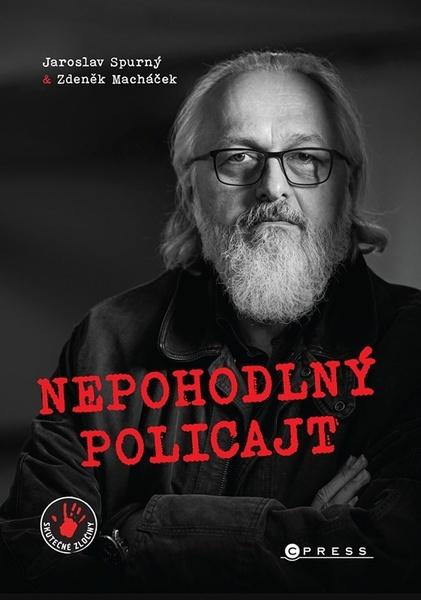 Nepohodlný policajt - 9788026446408