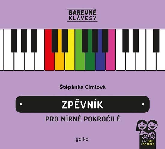 Zpěvník pro mírně pokročilé - 9788026618591