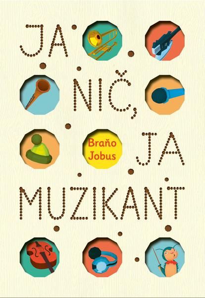 Ja nič, ja muzikant - 9788055661445