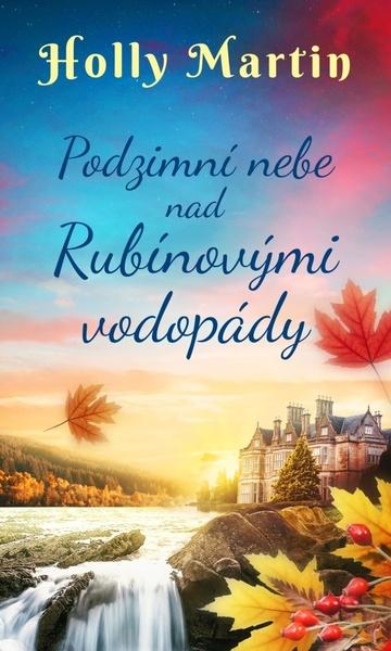 Levně Podzimní nebe nad Rubínovými vodopády