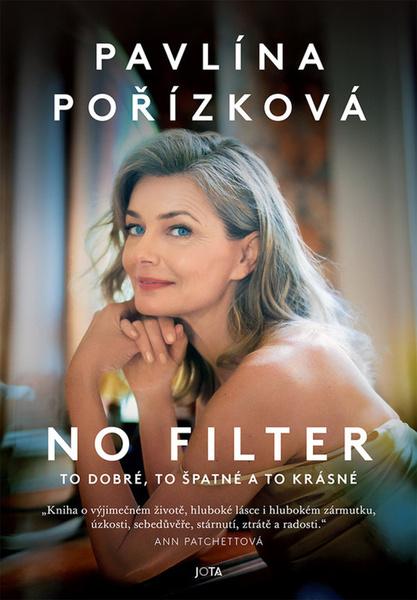 Levně Pavlína Pořízková No Filter