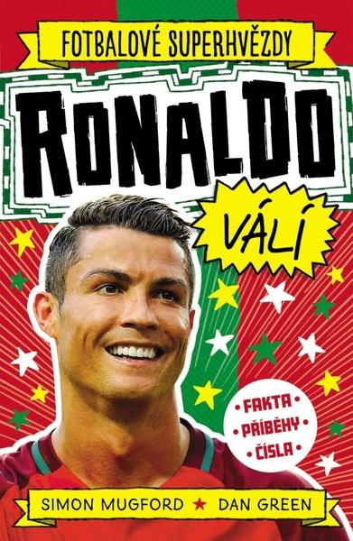 Levně Ronaldo Fotbalové superhvězdy