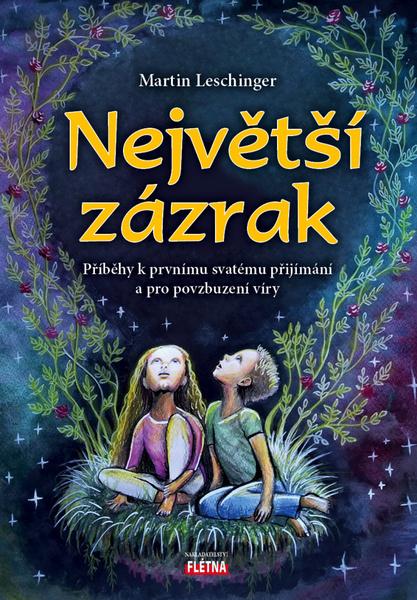 Největší zázrak - 9788088068747