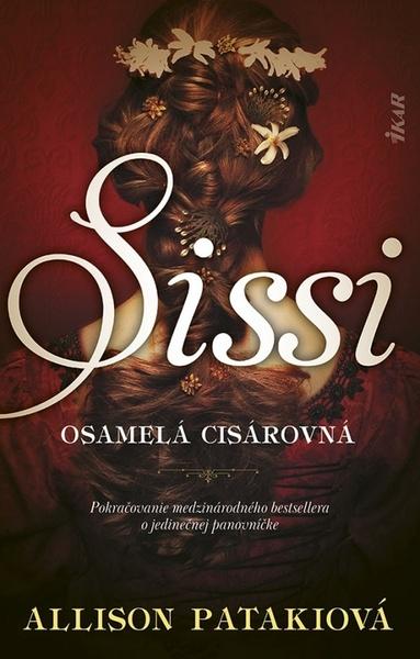 Sisi Osamelá cisárovná - 9788055187693