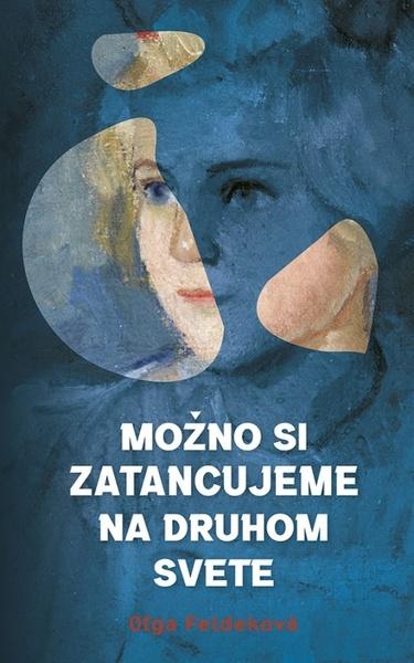 Možno si zatancujeme na druhom svete - 9788055188249