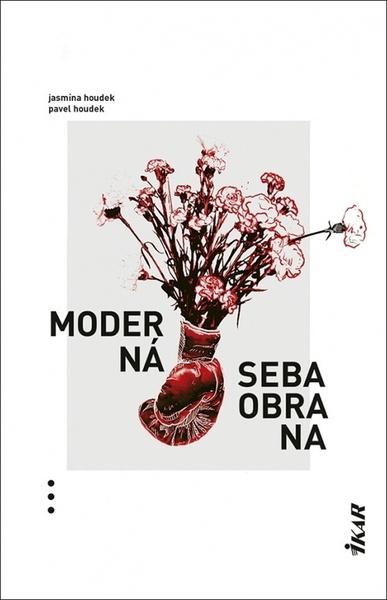 Moderná sebaobrana - 9788055185668
