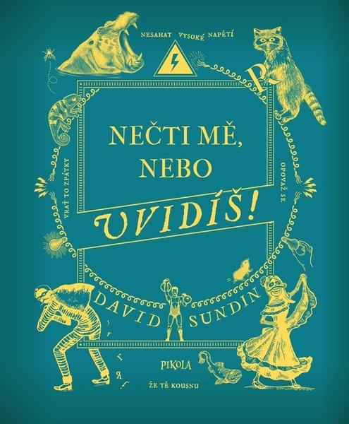 Opovaž se mě číst! - 9788024288031