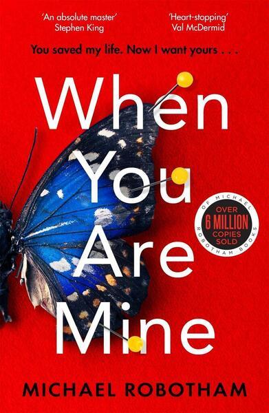 When You Are Mine - 0751581542