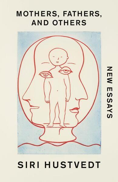 Mothers, Fathers, and Others - 1529376718