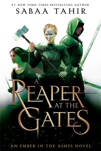 An Ember in the Ashes 3. A Reaper at the Gates - 0448494515