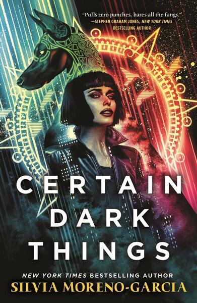 Certain Dark Things - 1529415624