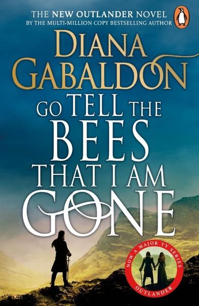 Go Tell the Bees that I am Gone - 152915846X