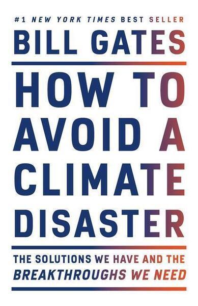How to Avoid a Climate Disaster - 0593081854