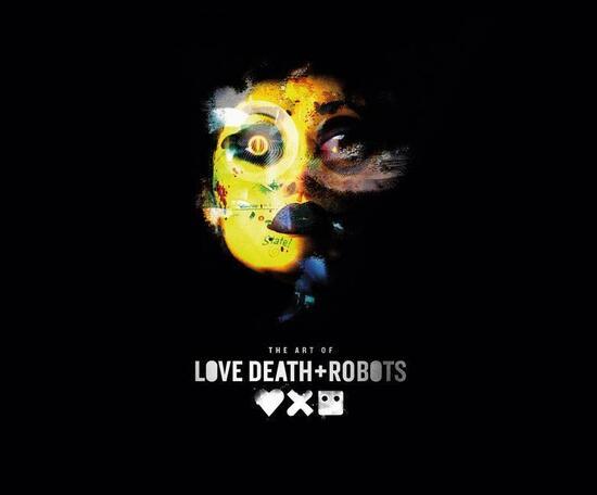 Levně The Art of Love, Death + Robots