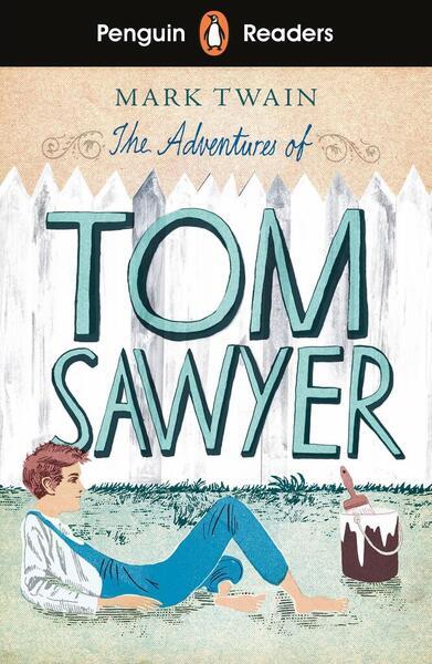 Penguin Readers Level 2: The Adventures of Tom Sawyer - 0241430887