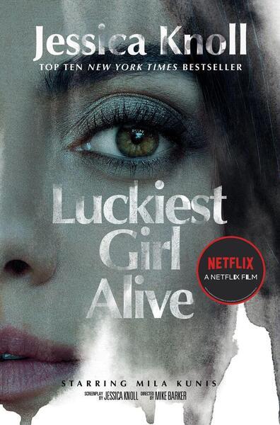 Luckiest Girl Alive - 152909044X
