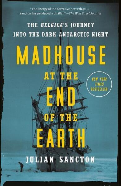 Levně Madhouse at the End of the Earth