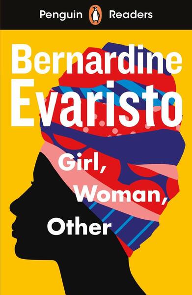 Levně Penguin Readers Level 7: Girl, Woman, Other (ELT Graded Reader)