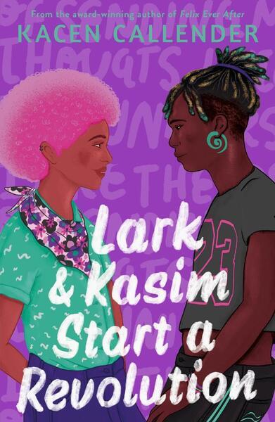 Lark & Kasim Start a Revolution - 0571375871