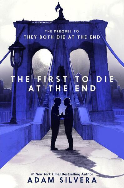 The First to Die at the End - 0063286491