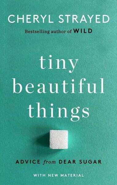 Tiny Beautiful Things (10th Anniversary Edition) - 0593685210