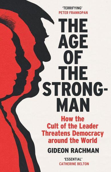 The Age of The Strongman - 1529113555