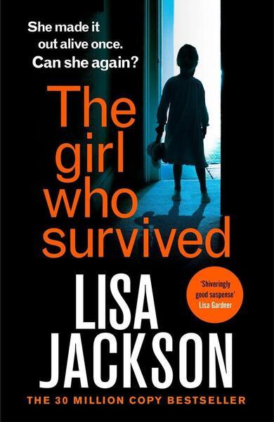 The Girl Who Survived - 1529304474