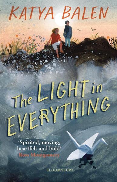 The Light in Everything - 152662298X