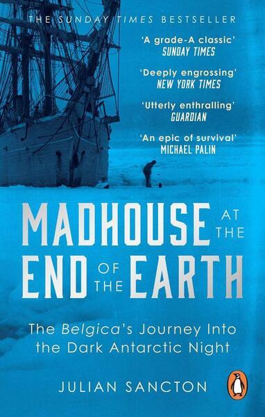 Madhouse at the End of the Earth - 0753553465