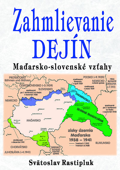 Levně Zahmlievanie dejín