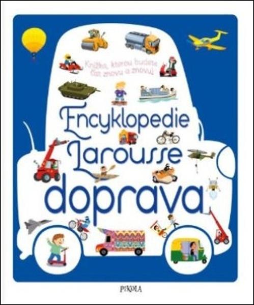 Encyklopedie Larousse doprava - 9788024285191