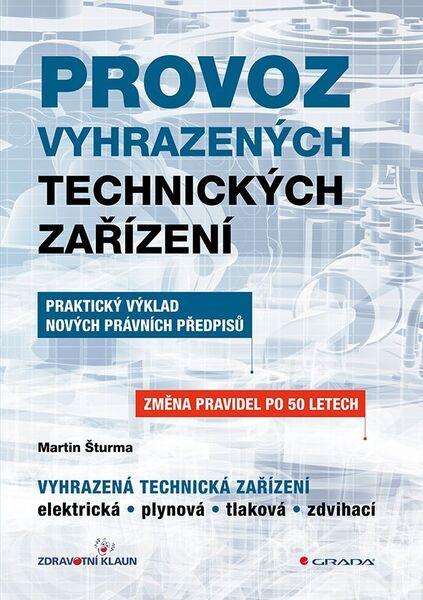 Levně Provoz vyhrazených technických zařízení