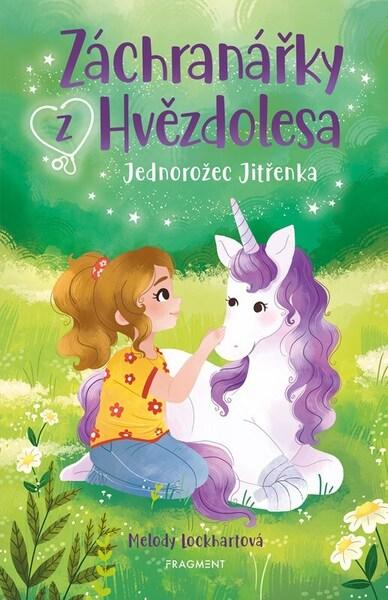 Levně Záchranářky z Hvězdolesa Jednorožec Jitřenka