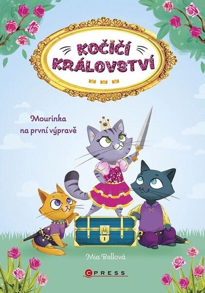 Kočičí království Mourinka na první výpravě - 9788026446859