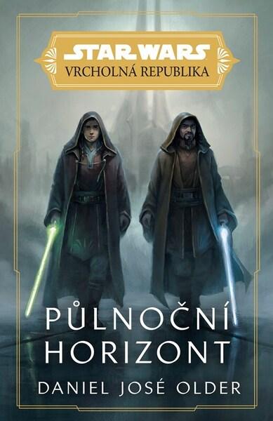 Star Wars Vrcholná Republika Půlnoční horizont - 9788025253335