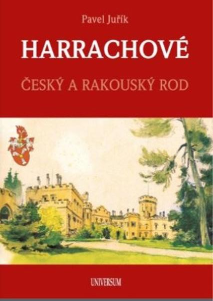 Harrachové Český a rakouský rod - 9788024285603