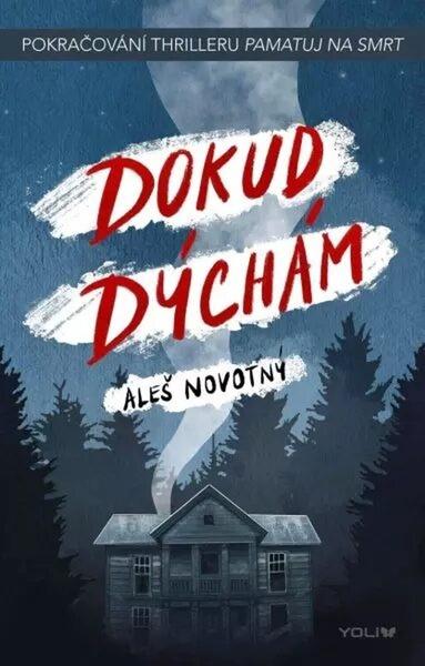 Levně Dokud dýchám