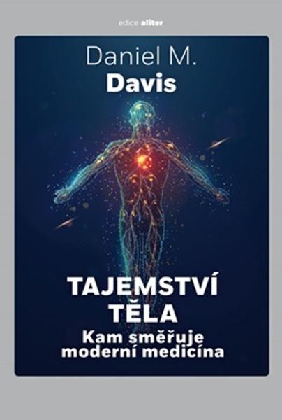 Levně Tajemství těla