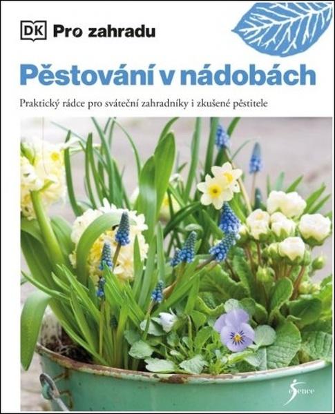Pěstování v nádobách - 9788024286075