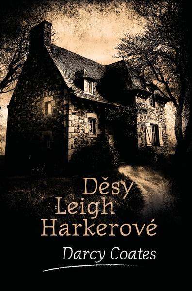Levně Děsy Leigh Harkerové