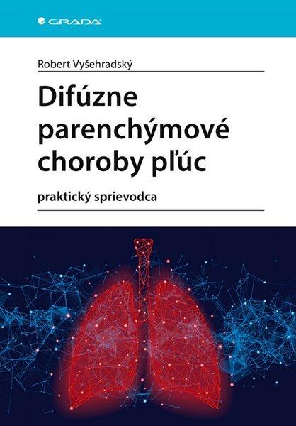 Difúzne parenchýmové choroby pľúc - 9788027138210