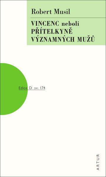 Levně Vincenc neboli přítelkyně významných mužů