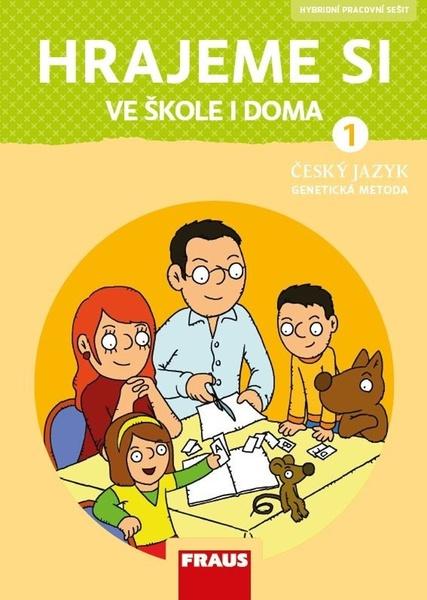 Levně Hrajeme si ve škole i doma Český jazyk 1 genetická metoda