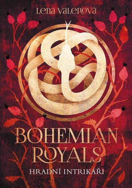 Bohemian Royals Hradní intrikáři - 9788076911000