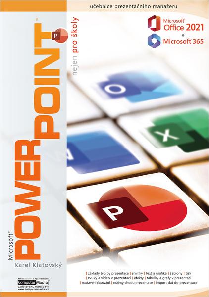 Levně PowerPoint 2021/365 nejen pro školy