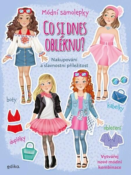Co si dnes obléknu? Nakupování a slavnostní příležitosti - 9788026618560