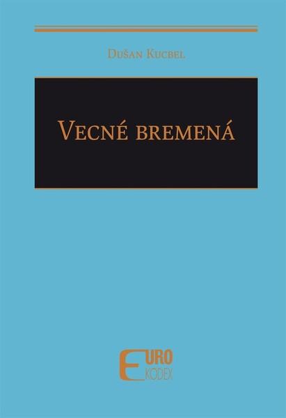 Vecné bremená - 9788081551178