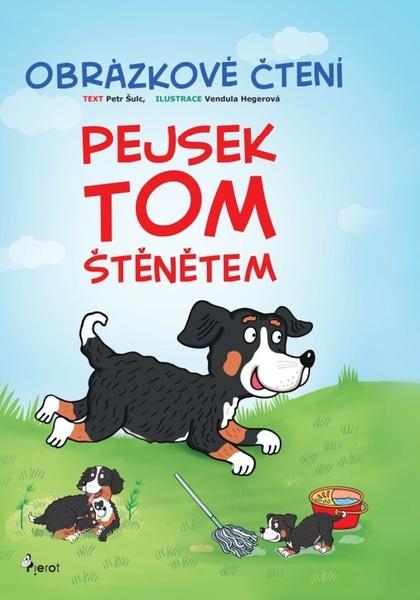 Pejsek Tom štěnětem - 9788073538873