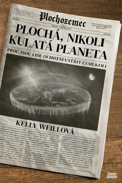 Levně Plochá, nikoli kulatá planeta